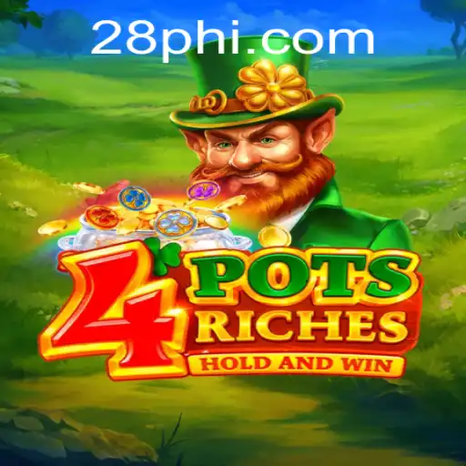 Exploring the World of 4potsriches: A Thrilling Gaming Experience on PH28.COM