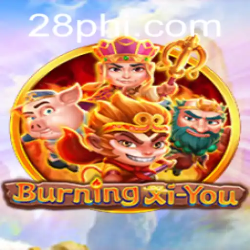 Exploring the Adventure: Unlocking the Secrets of BurningXiYou