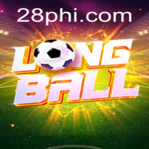 Exploring LongBall: A Dynamic Gaming Experience with PH28.COM
