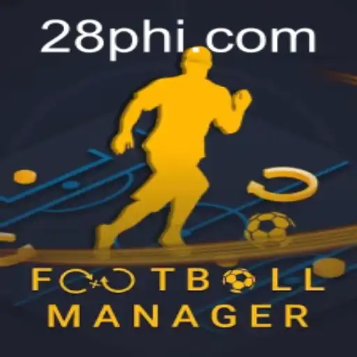 Discovering the World of FootballManager at PH28.COM