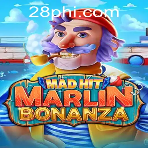 Exploring MadHitMarlinBonanza: A Deep Dive into the Exciting World of Gaming